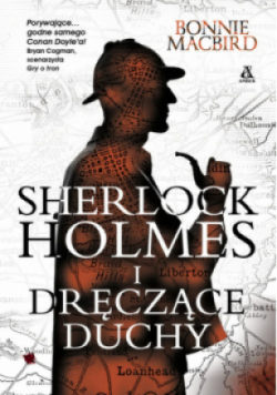 Sherlock Holmes i dręczące duchy