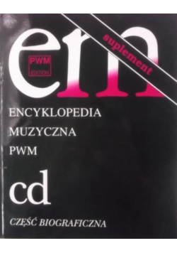 Encyklopedia muzyczna Cd część biograficzna