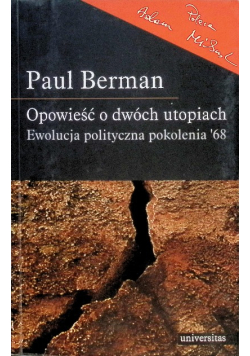 Opowieść o dwóch utopiach
