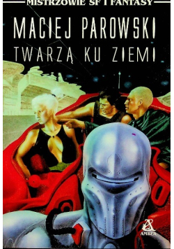 Twarzą ku ziemi