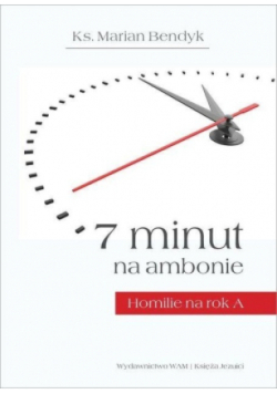 7 minut na ambonie Homilie na rok A