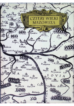 Cztery wieki Mazowsza