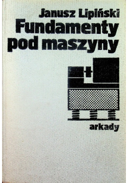 Fundamenty pod maszyny