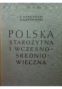 Polska Starożytna i Wczesnośredniowieczna