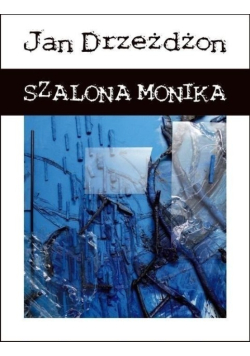 Szalona Monika