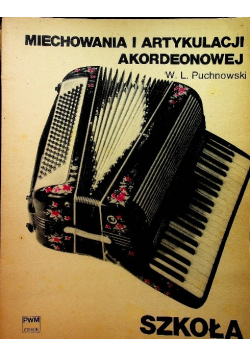Szkoła miechowania i artykulacji akordeonowej