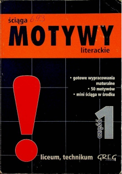 Ściąga Motywy literackie Część 1
