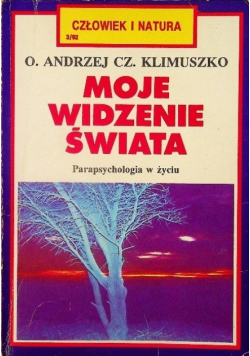 Moje widzenie świata