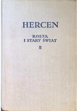 Rosja i stary świat Tom II