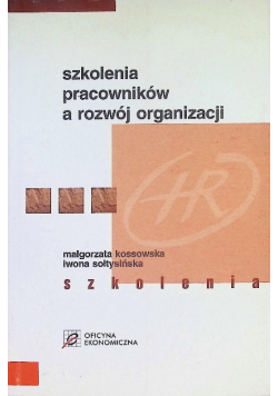 Szkolenie pracowników a rozwój organizacji