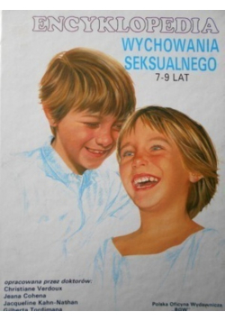 Encyklopedia wychowania seksualnego 7-9 lat