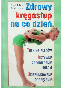 Zdrowy kręgosłup na co dzień