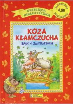 Koza kłamczucha Bajki o zwierzętach