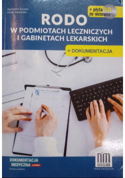 RODO w podmiotach leczniczych i gabinetach lekarskich