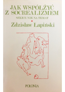 Jak współżyć z socrealizmem