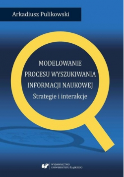Modelowanie procesu wyszukiwania informacji naukowej