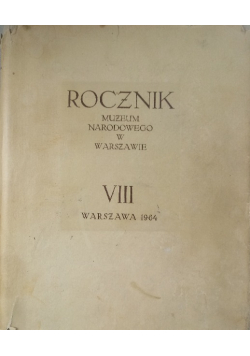 Rocznik Muzeum Narodowego w Warszawie 1964