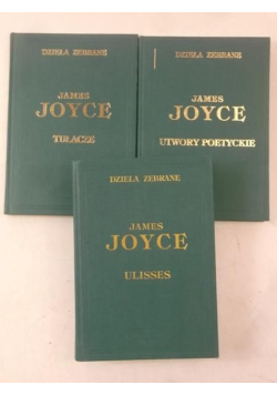James Joyce Dzieła zebrane, Tom I do III