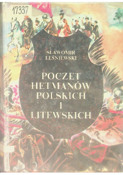 Poczet hetmanów polskich i litewskich