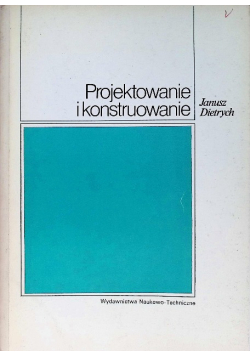 Projektowanie i konstruowanie
