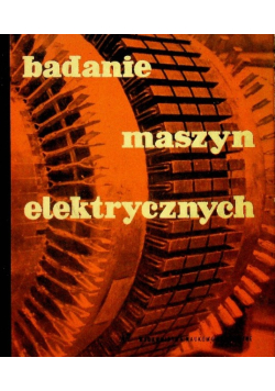 Badanie maszyn elektrycznych prądu zmiennego