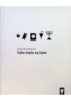 Tylko błędy są żywe