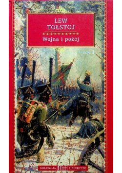 Wojna i pokój Tom 1