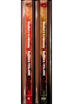 Realiści z wyobraźnią. Kultura 1976-2000. Tom I-II