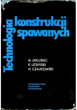 Technologia konstrukcji spawanych