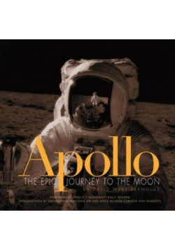 Apollo The Epic Journey to the Moon