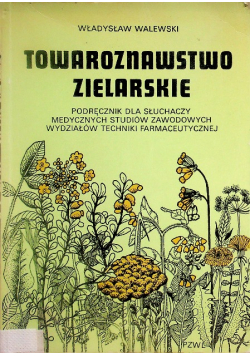 Towaroznawstwo zielarskie