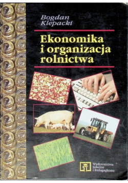 Ekonomika i organizacja rolnictwa