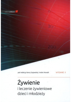 Żywienie i leczenie żywieniowe dzieci i młodzieży