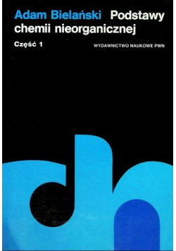 Podstawy chemii nieorganicznej Część 1