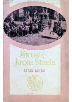 Strusie króla Stasia