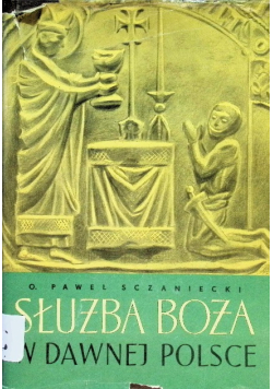 Służba Boża w dawnej Polsce