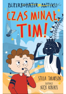 Superbohater z antyku. Czas minął, Tim!