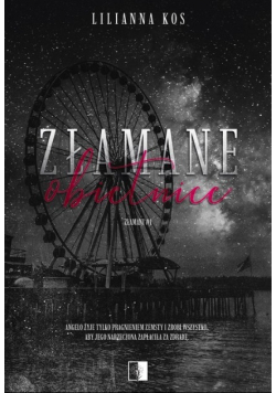 Złamani Tom 1 Złamane obietnice