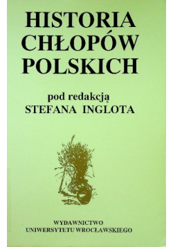 Historia chłopów Polskich