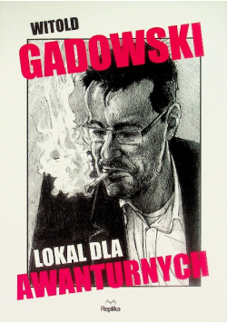Lokal dla awanturnych