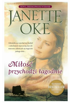 Miłość przychodzi łagodnie
