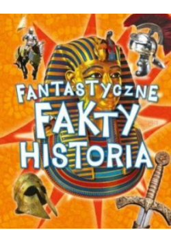 Fantastyczne fakty Historia