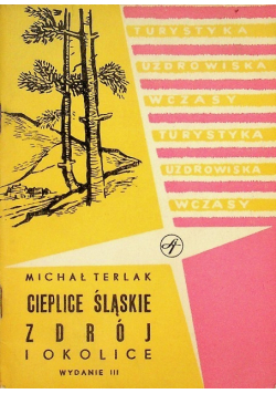 Cieplice śląskie Zdrój i okolice