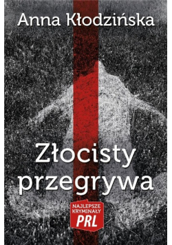 Najlepsze kryminały PRL. Złocisty przegrywa