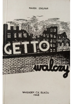 Getto walczy