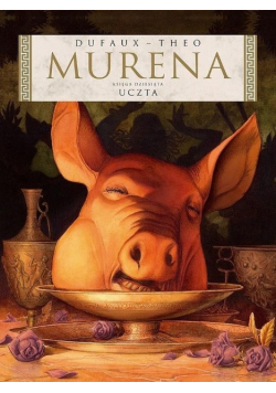 Murena Tom 10 Uczta