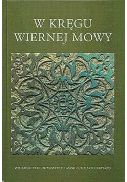 W kręgu wiernej mowy