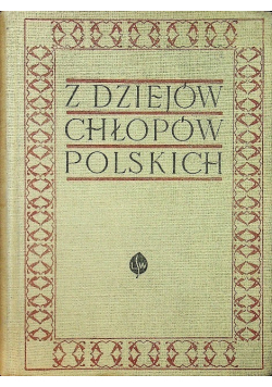 Z dziejów chłopów polskich