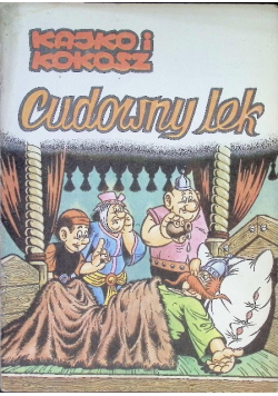Kajko i Kokosz. Cudowny lek