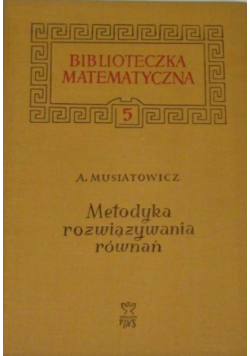 Metodyka rozwiązywania równań